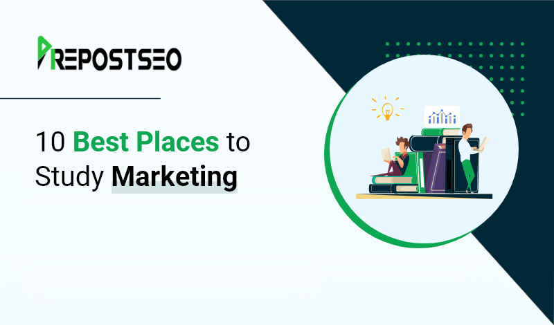 10 Best Places to Study Marketing